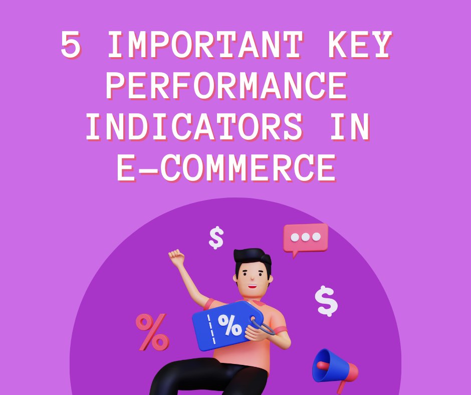 You need to track your key performance indicators for your e-commerce business.